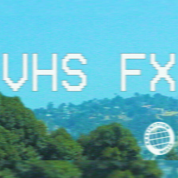 VHS FX Preset ($)